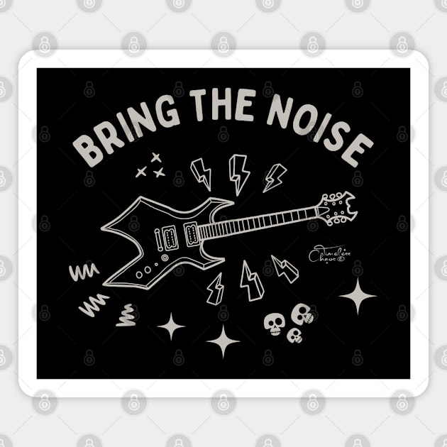Bring The Noise Magnet by Timeless Chaos